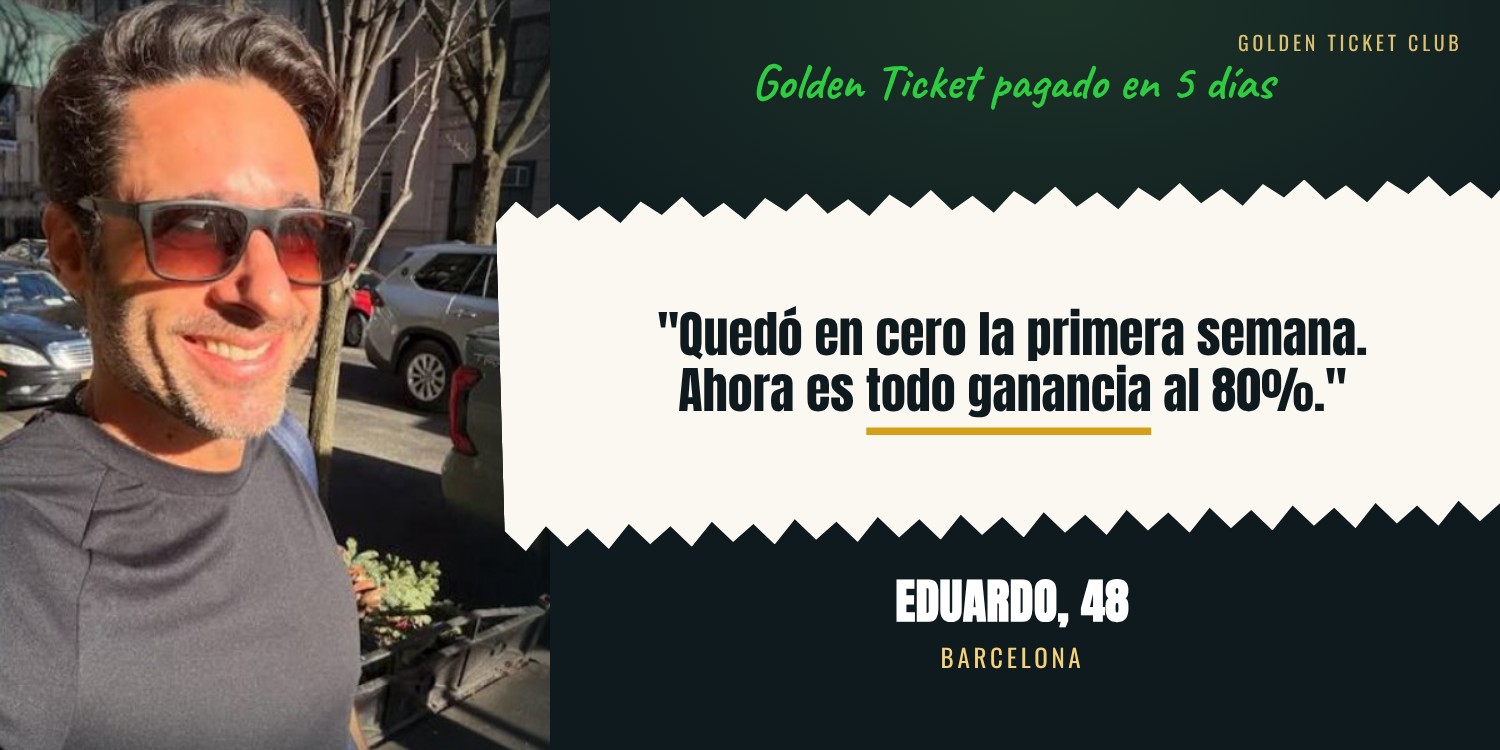 Eduardo, 48, Barcelona: quedó en cero la primera semana, ahora es todo ganancia al 80%